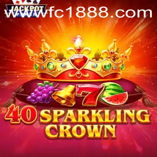 Discover the Exciting World of 40SparklingCrown with FC188
